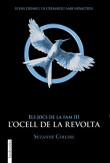 ELS JOCS DE LA FAM III L'OCELL DE LA REVOLTA