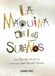LA MÁQUINA DE LOS SUEÑOS
