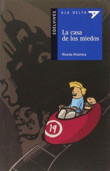 LA CASA DE LOS MIEDOS