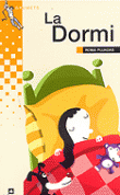 LA DORMI