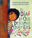EL DÍA EN QUE DESCUBRES QUIÉN ERES