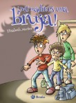 ¡MI MADRE ES UNA BRUJA!