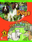 DOGS / THE BIG SHOW