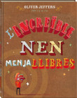 L'INCREÏBLE NEN MENJALLIBRES