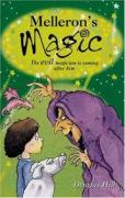 MELLERON'S MAGIC