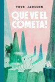 QUE VE EL COMETA!