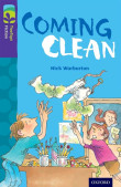 COMING CLEAN