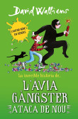 LA INCREÏBLE HISTÒRIA DE... L'ÀVIA GÀNGSTER ATACA DE NOU