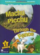 MACHU PICCHU / THROUGH THE FENCE