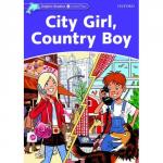 CITY GIRL, COUNTRY BOY