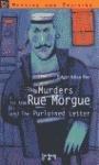THE MURDERS IN THE RUE MORGUE AND THE PURLOINED LETTER