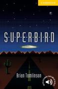 SUPERBIRD